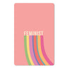 Mini-Postkarte – Feminist