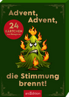 Adventskalender – Advent, Advent, die Stimmung brennt!