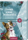 Adventskalender – Tierisch schöne Weihnachten