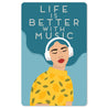 Mini-Postkarte – Life is better with music