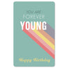 Mini-Postkarte – Forever young