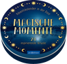 Magische Momente – 24 inspirierende Rituale